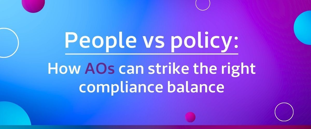 People vs policy: how assessment organisations can strike the right compliance balance